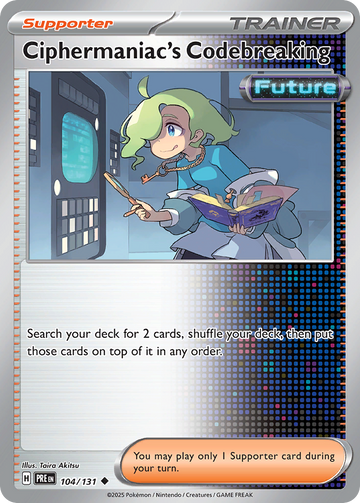 104/131 - Ciphermaniac's Codebreaking - [Uncommon] - Reverse Holo