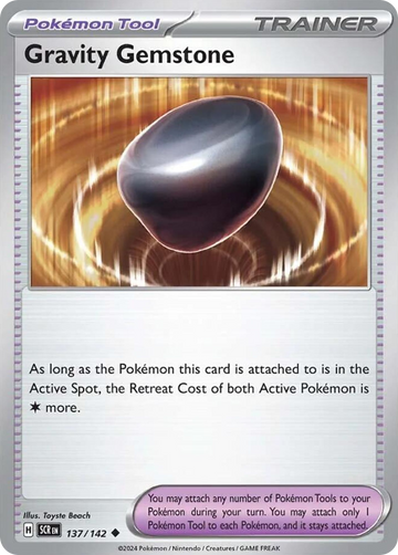 137/142 - Gravity Gemstone - [Uncommon] - Reverse Holo