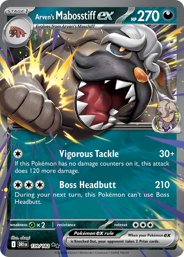 139/182 - Arven's Mabosstiff ex - [Double Rare]