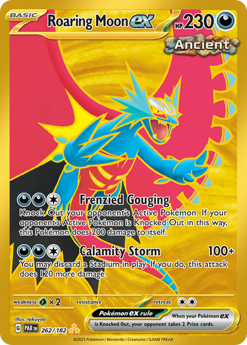 262/182 - Roaring Moon ex - [Hyper Rare]