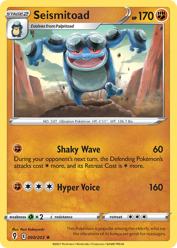 090/203 - Seismitoad - Reverse Holo - [Rare]
